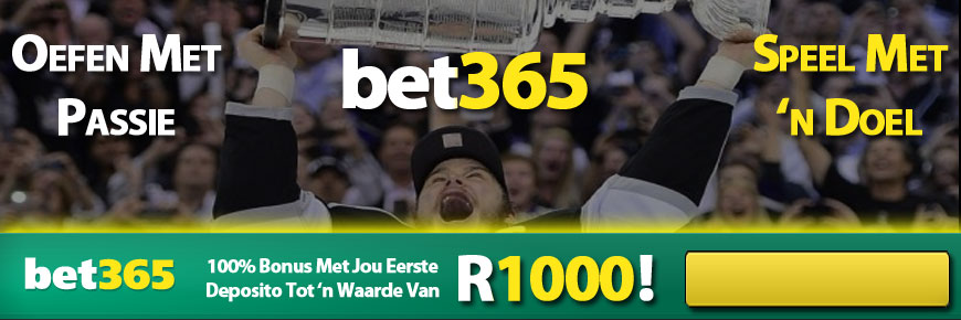 Bet365 - Oefen Met Passie, Speel Met 'n Doel